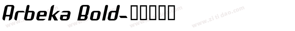 Arbeka Bold字体转换